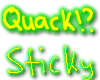 QUACK!? Sticky