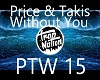 Price & Takis - Without