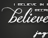 [xo] believe