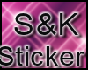 S&KSticker