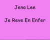 réve en enfer /jena LEE