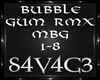 Bubblegum rmx