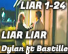 Liar - Dylan ft Bastille