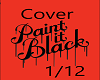 M* Paint it Black  1/112