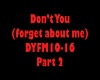 Dont You Part 2