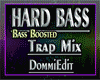 HARD BASS Trap Mix p2
