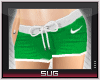 Sug* Green N*k3 Shorts