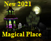 Magical Place 2021