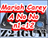 Mariah Carey   A No No
