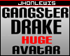 |JL| Gangster Drake Huge