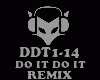REMIX - DO IT DO IT