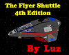 The Flyer Shuttle 