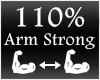 [M] Arm Strong 110%