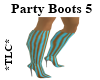 *TLC* Party Boots 5
