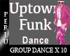 [P]Uptown Funk Group x10