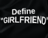 Define Girlfriend Black 