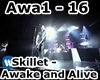 Skillet - Awake and Aliv