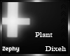 [ZP/Dix] Bad Med PlantV2