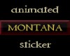 {M} Montana Tag - Anim.