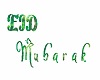 MY Eid Mubarak Sign