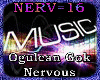 Ogulcan Gok-Nervous