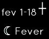 ☾ Fever B.F.M.V. ✝