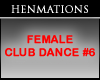 Club Dance Animation F#6