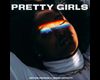 -DJ- Pretty Girls