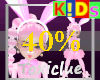 [Tc] Kids Bunny Avi 40%