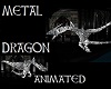 METAL DRAGON~ANIMATED