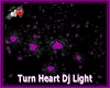 |AM|Turn Heart Dj Light