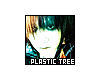 [OvC] Plastic Tree