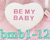 Be My Baby 1