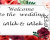 !A Welcome to the weddin