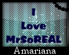 [A] I love MrSoReal