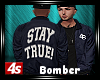 [4s] STAY TRUE BOMBER