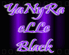 ~YaNyRa elle Black~