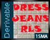 |DRESS JEANS MD RLS|