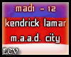 Kendrick - M.A.A.D. City