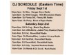 DJ Schedule Fri & Sat