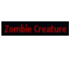 [xTx]Zombie Creature