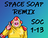 Space Soap Remix