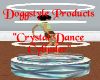(DOGG) Crystal Dance Cyl