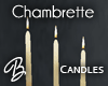 *B* Chambrette Candles