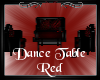 -A- Dance Table Red