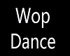 TheWop Dance SLOW