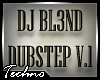 DJ Blend Dubstep V1