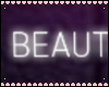 BeautifulChaos Neon Sign