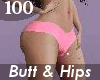 Butt & Hips Scale 100 F