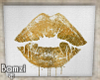 .B. Golden lips